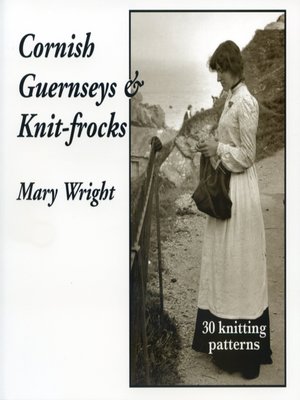 cover image of Cornish Guernseys & Knitfrocks